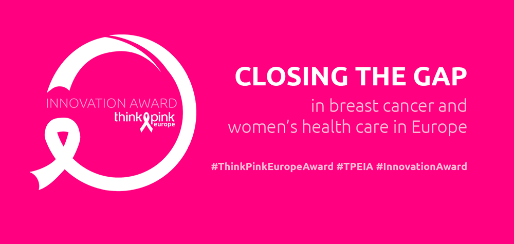 Think Pink Europe Innovation Award Closing the Gap