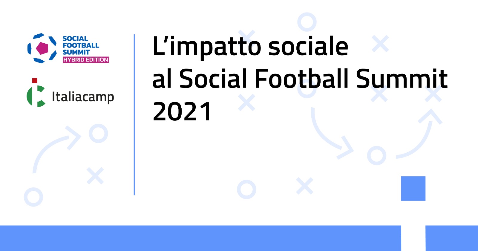 Social Football Summit Italiacamp