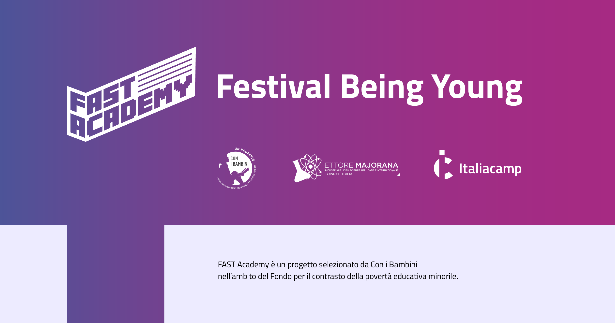fast academy festival being young